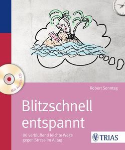 Blitzschnell entspannt von Sonntag,  Robert