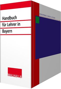 BLLV-Handbuch für Lehrer in Bayern von Gronauer,  Gerhard