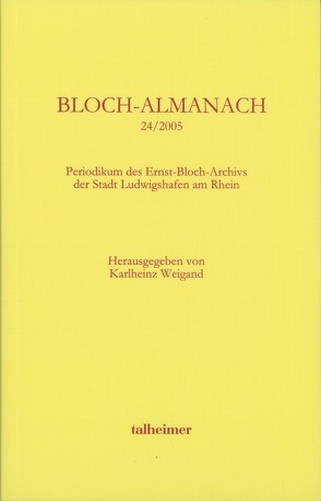 Bloch-Almanach 24/2005 von Weigand,  Karlheinz