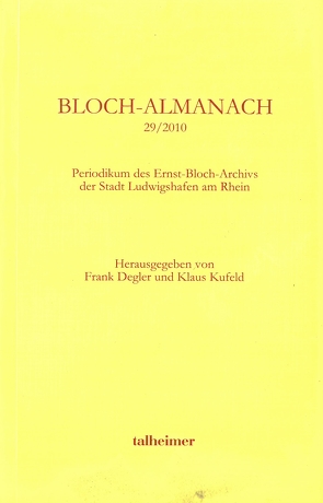 Bloch-Almanach 29/2010 von Degler,  Frank, Kufeld,  Klaus