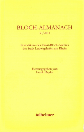 Bloch-Almanach 30/2011 von Degler,  Frank