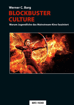 Blockbuster Culture von Barg,  Werner C.