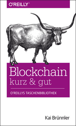 Blockchain kurz & gut von Brünnler,  Kai