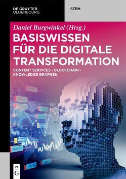Basiswissen für die Digitale Transformation von Burgwinkel,  Daniel