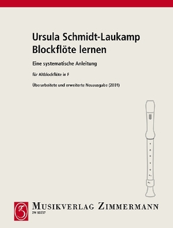 Blockflöte lernen von Schmidt-Laukamp,  Ursula