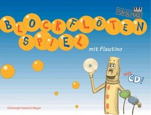 Blockflötenspiel mit Flautino von Meyer,  Christoph H