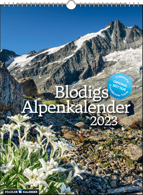 Blodigs Alpenkalender 2023 von Strauss,  Andrea