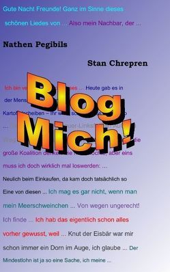 Blog Mich! von Chrepren,  Stan, Pegibils,  Nathen