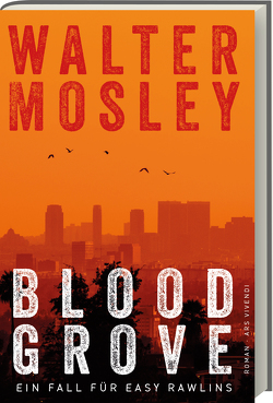 Blood Grove (eBook) von Bürger,  Jürgen, Mosley,  Walter