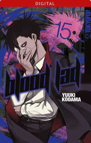 Blood Lad 15: Don’t stop „we“ now von Kodama,  Yuuki