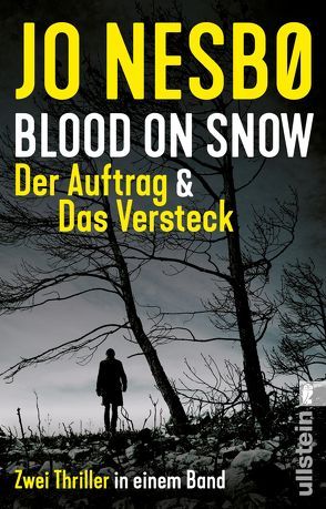 Blood on Snow. Der Auftrag & Das Versteck (Blood on Snow) von Frauenlob,  Günther, Nesbø,  Jo