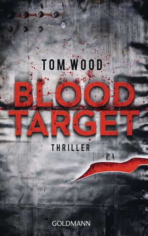 Blood Target von Strohm,  Leo, Wood,  Tom
