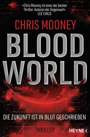 Blood World – Die Zukunft ist in Blut geschrieben von Hofstetter,  Urban, Mooney,  Chris