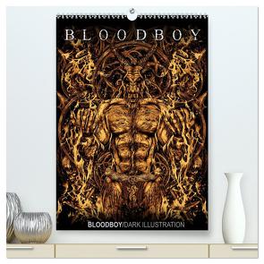 BLOODBOY/DARK ILLUSTRATION (hochwertiger Premium Wandkalender 2024 DIN A2 hoch), Kunstdruck in Hochglanz von BLOODBOY,  BLOODBOY