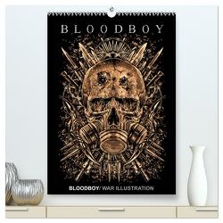 BLOODBOY/WAR ILLUSTRATION (hochwertiger Premium Wandkalender 2024 DIN A2 hoch), Kunstdruck in Hochglanz von BLOODBOY,  BLOODBOY