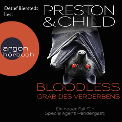 BLOODLESS – Grab des Verderbens von Bierstedt,  Detlef, Child,  Lincoln, Czwikla,  Frauke, Preston,  Douglas