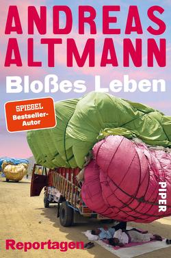 Bloßes Leben von Altmann,  Andreas