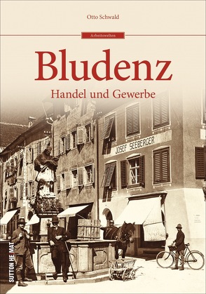 Bludenz von Schwald,  Otto