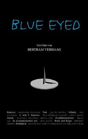 Blue Eyed von Eddins,  Glenn, Hauschild,  Waldemar, Lusznat,  Hans A, Vehaag,  Bertram, Wurtz,  Friederike