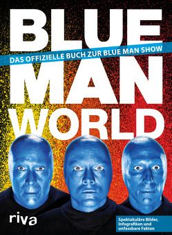 Blue Man World von Blue Man Group
