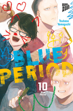 Blue Period 10 von Gericke,  Martin, Yamaguchi,  Tsubasa