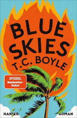 Blue Skies von Boyle,  T. C., Gunsteren,  Dirk van