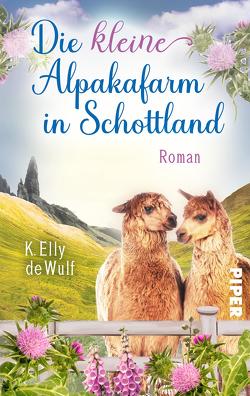 Blue Skye – Die kleine Alpakafarm in Schottland von de Wulf,  K. Elly