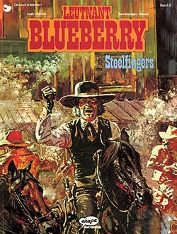 Blueberry 08 Steelfingers von Charlier,  Jean-Michel, Giraud,  Jean, Tschernegg,  Markus