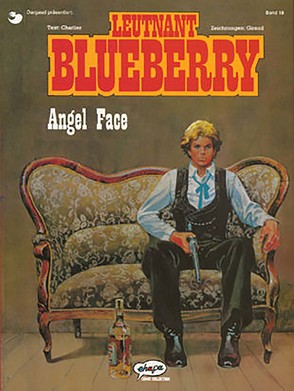 Blueberry 18 Angel Face von Charlier,  Jean-Michel, Giraud,  Jean