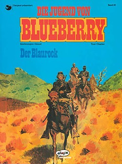 Blueberry 20 Die Jugend (3) von Charlier,  Jean-Michel, Förster,  Gerhard, Giraud,  Jean, Tschernegg,  Markus