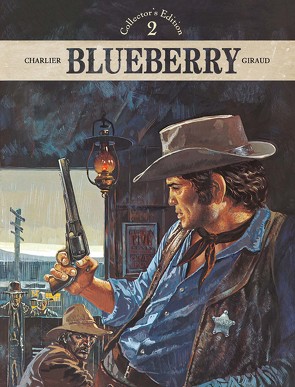 Blueberry – Collector’s Edition 02 von Berner,  Horst, Blocher,  Anselm, Charlier,  Jean-Michel, Ewerhardy-Blocher,  Astrid, Giraud,  Jean