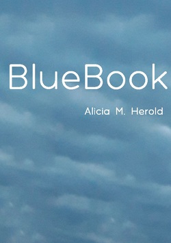 BlueBook von Herold,  Alicia M.