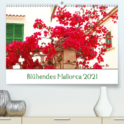 Blühendes Mallorca 2021 (Premium, hochwertiger DIN A2 Wandkalender 2021, Kunstdruck in Hochglanz) von May,  Ela