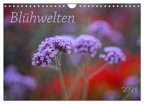 Blühwelten (Wandkalender 2024 DIN A4 quer), CALVENDO Monatskalender von Taubert,  Evelyn