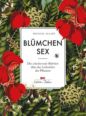 Blümchensex von Allaby,  Michael