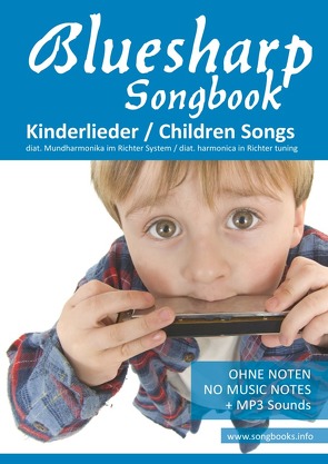 Bluesharp Songbooks / Bluesharp Songbook – Kinderlieder – Children Songs von Boegl,  Reynhard