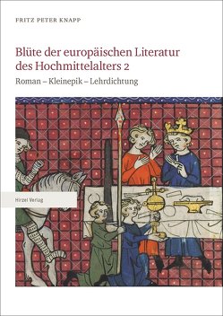 Blüte der europäischen Literatur des Hochmittelalters 2 von Knapp,  Fritz Peter