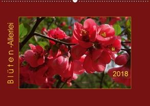 Blüten-Allerlei (Wandkalender 2018 DIN A2 quer) von Keller,  Angelika