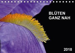 Blüten ganz nah (Tischkalender 2018 DIN A5 quer) von Bauer,  Friedhelm