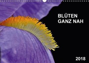 Blüten ganz nah (Wandkalender 2018 DIN A3 quer) von Bauer,  Friedhelm