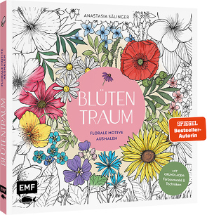 Blütentraum – Florale Motive ausmalen von Sälinger,  Anastasia