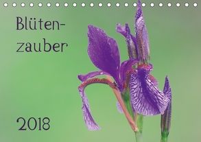 Blütenzauber (Tischkalender 2018 DIN A5 quer) von Wolf,  Gerald
