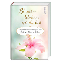 Blumen blühen, wo du bist von Bauch,  Volker