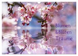 Blumen & Blüten Träume (Wandkalender 2024 DIN A3 quer), CALVENDO Monatskalender