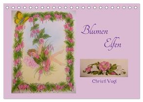 Blumen Elfen (Tischkalender 2024 DIN A5 quer), CALVENDO Monatskalender von Vogl,  Christl