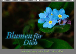 Blumen für Dich (Wandkalender 2022 DIN A2 quer) von Helwig,  Adalbert