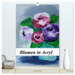 Blumen in Acryl (hochwertiger Premium Wandkalender 2024 DIN A2 hoch), Kunstdruck in Hochglanz von Harmgart,  Sigrid