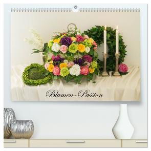 Blumen-Passion (hochwertiger Premium Wandkalender 2024 DIN A2 quer), Kunstdruck in Hochglanz von Meyer,  Simone
