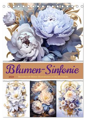 Blumen-Sinfonie (Tischkalender 2024 DIN A5 hoch), CALVENDO Monatskalender von Gierok-Latniak ; Magic Artist Design,  Steffen