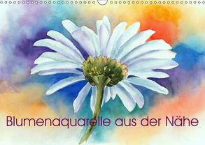 Blumenaquarelle aus der Nähe (Wandkalender 2019 DIN A3 quer) von Krause,  Jitka